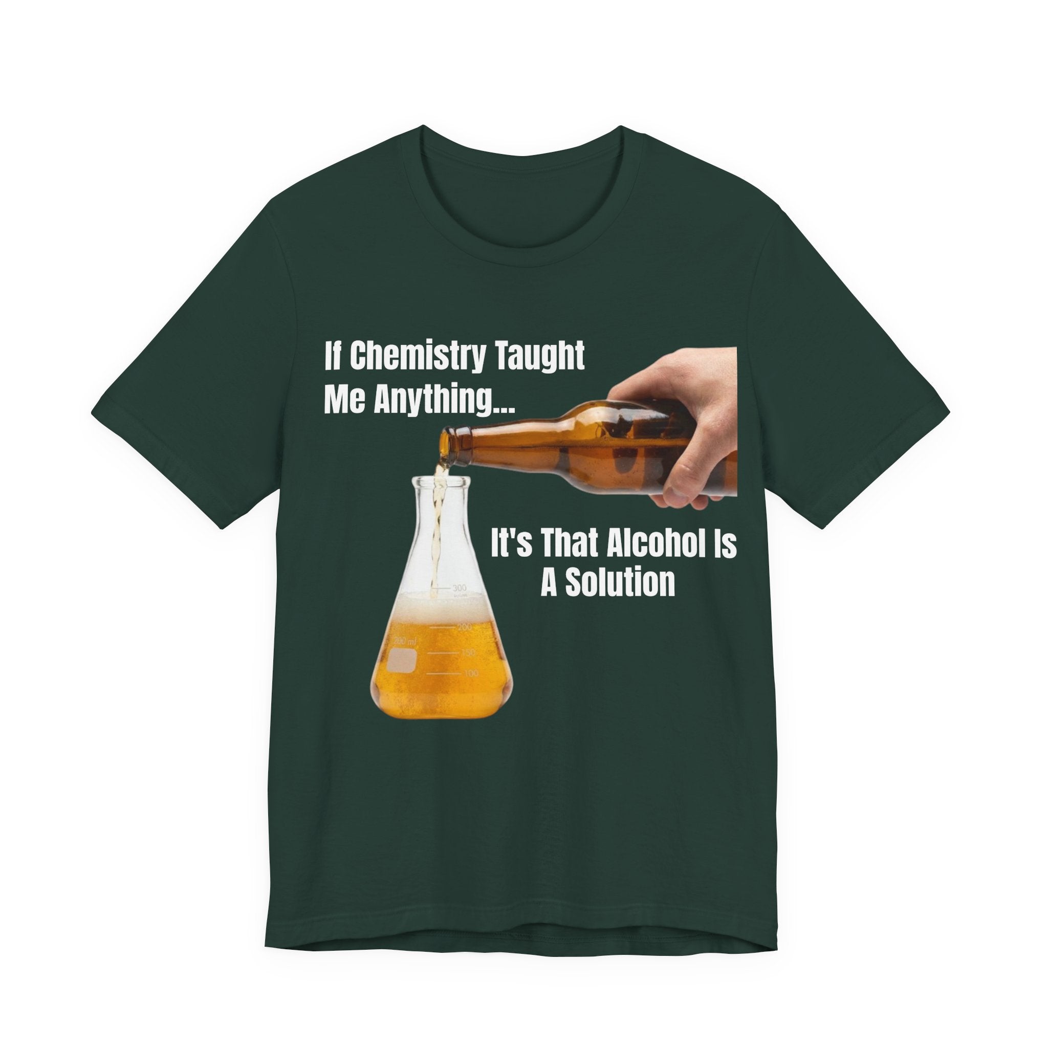 Alcohol Is A Solution T-Shirt